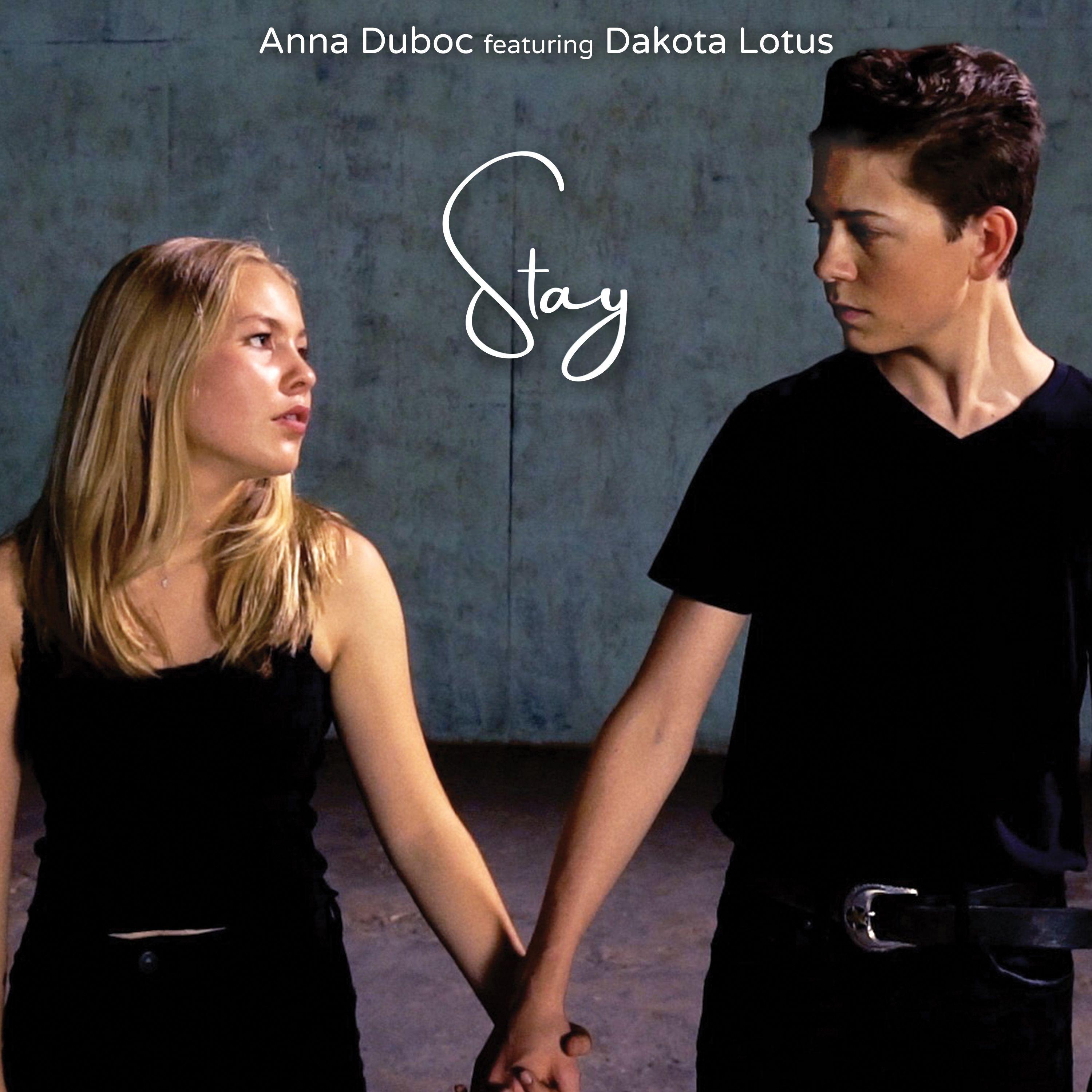 Portada de Sencillo/EP "Stay (feat. Anna Duboc)", de Dakota Lotus