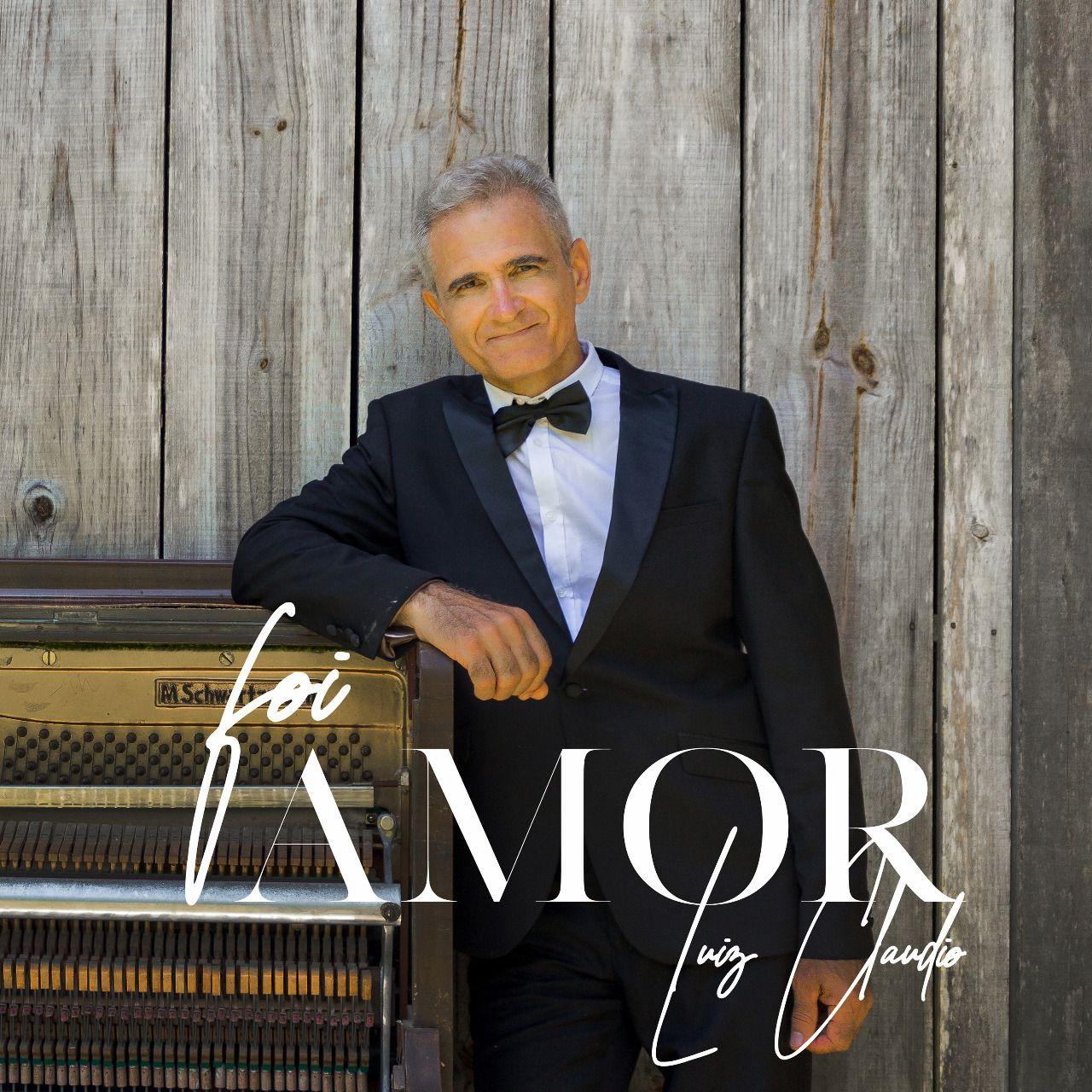 Capa do álbum "Foi Amor ", de Luiz Cláudio