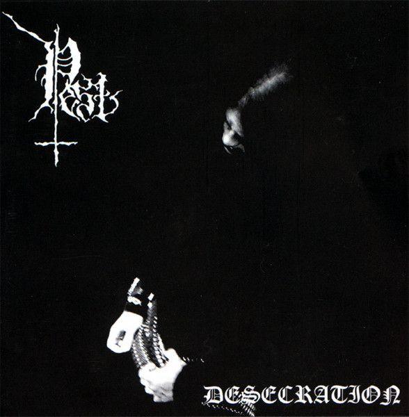 Portada de Álbum "Desecration", de Pest