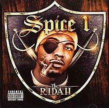 Album cover of "The Ridah" by Spice 1