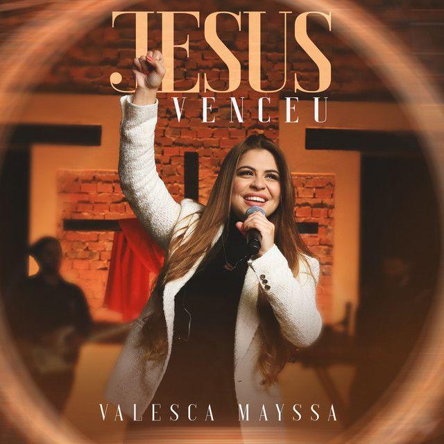 Portada del álbum "Jesus Venceu ", de Valesca Mayssa