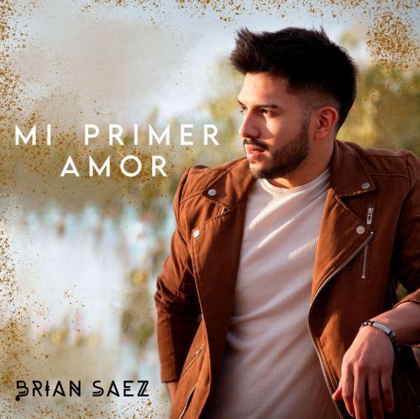 Capa do Single/EP "Mi Primer Amor", de Brian Saez