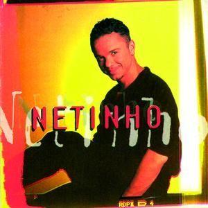 Portada de Álbum "NETINHO", de Netinho