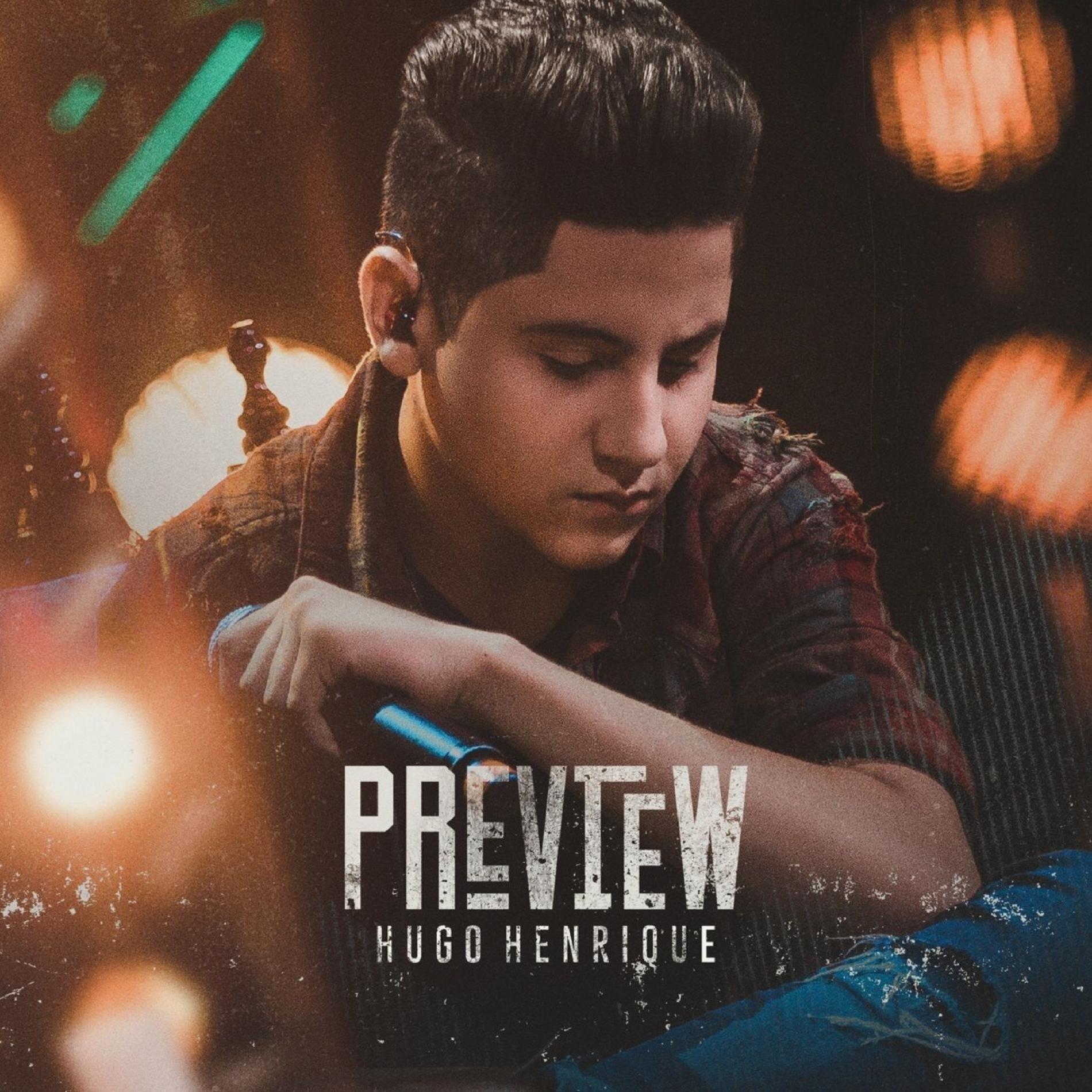 Portada de Sencillo/EP "Preview", de Hugo Henrique