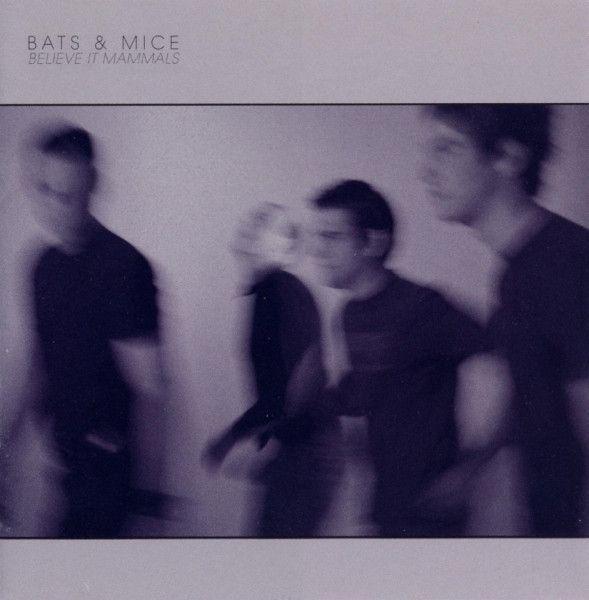 Capa do Álbum "Believe It Mammals", de Bats & Mice