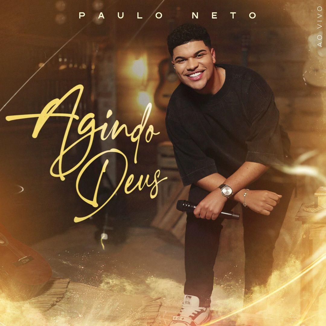 Portada de Sencillo/EP "Agindo Deus (Ao Vivo)", de Paulo Neto (Gospel)
