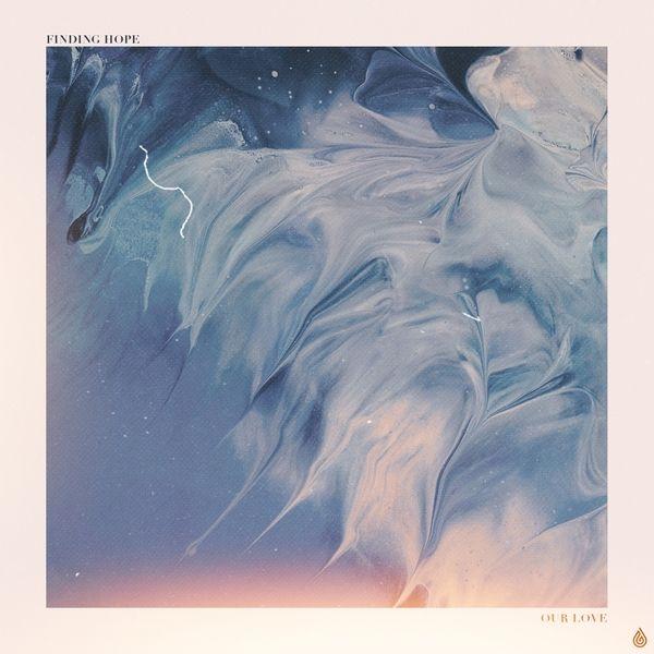 Capa do Álbum "Our Love", de Finding Hope