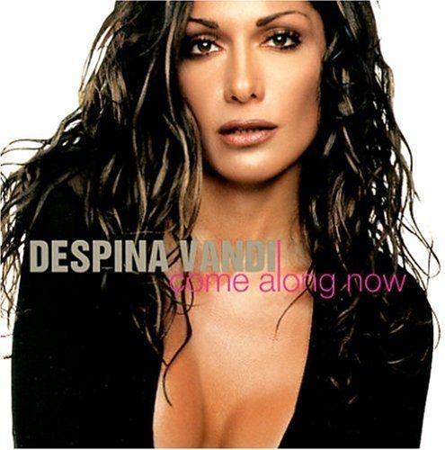Capa do Álbum "Come Along Now", de Despina Vandi