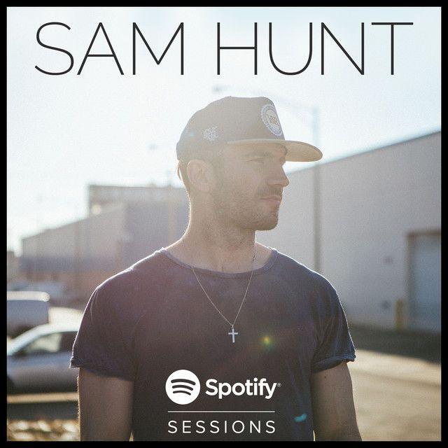 Capa do Single/EP "Spotify Sessions II", de Sam Hunt