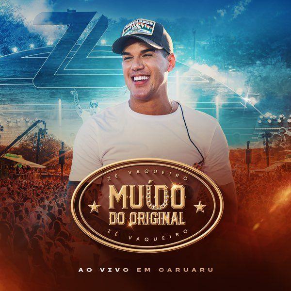 Capa do Single/EP "Muído do Original (Ao Vivo Em Caruaru)", de Zé Vaqueiro