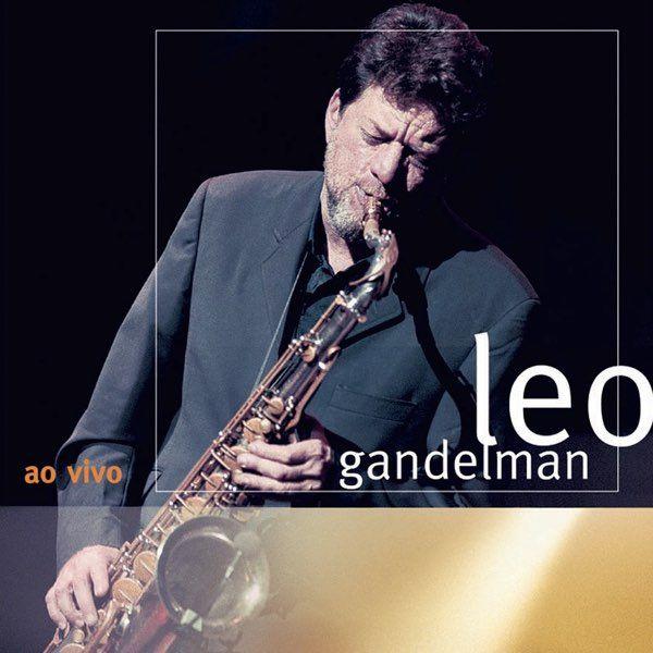 Capa do Álbum "Ao Vivo", de Leo Gandelman
