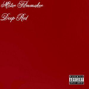 Portada de Sencillo/EP "Deep Red", de Mister Filmmaker