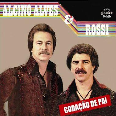 Portada de Álbum "Coração De Pai", de Alcino Alves & Rossi