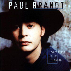 Portada de Álbum "Outside The Frame", de Paul Brandt