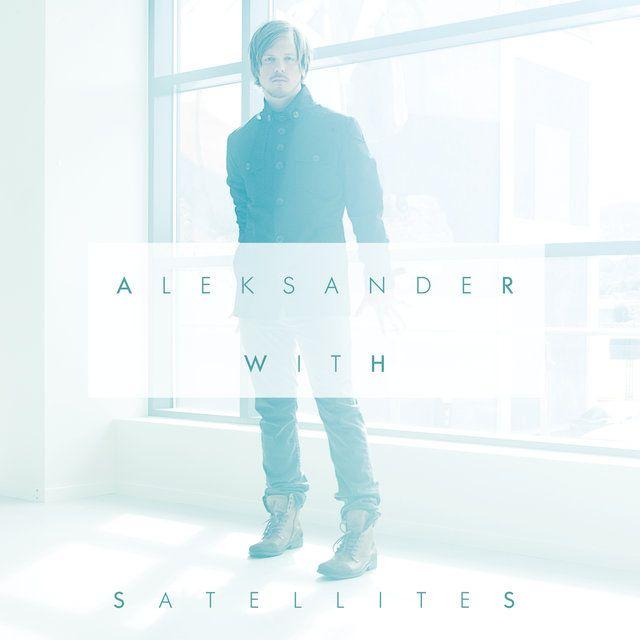 Portada de Sencillo/EP "Satellites", de Aleksander With