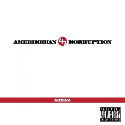 Capa do Álbum "AmeriKKKan Korruption", de Capital STEEZ