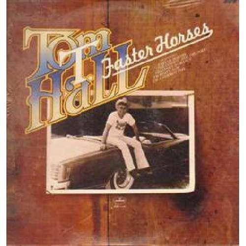 Portada de Álbum "Faster Horses", de Tom T. Hall