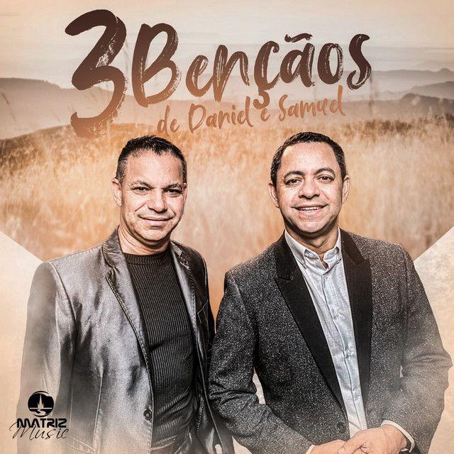Album cover of "Três Bençãos de Daniel e Samuel" by Daniel & Samuel