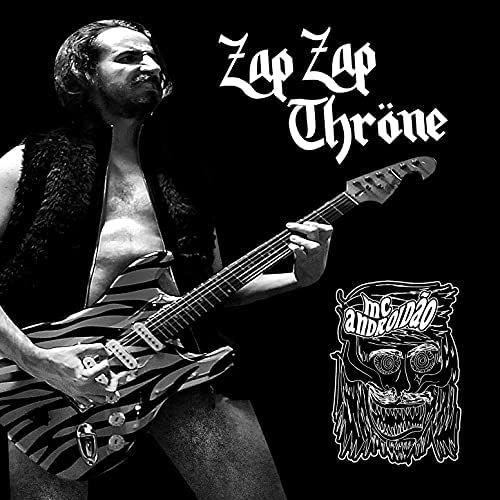 Capa do Álbum "Zap Zap Thröne", de MC Androidão