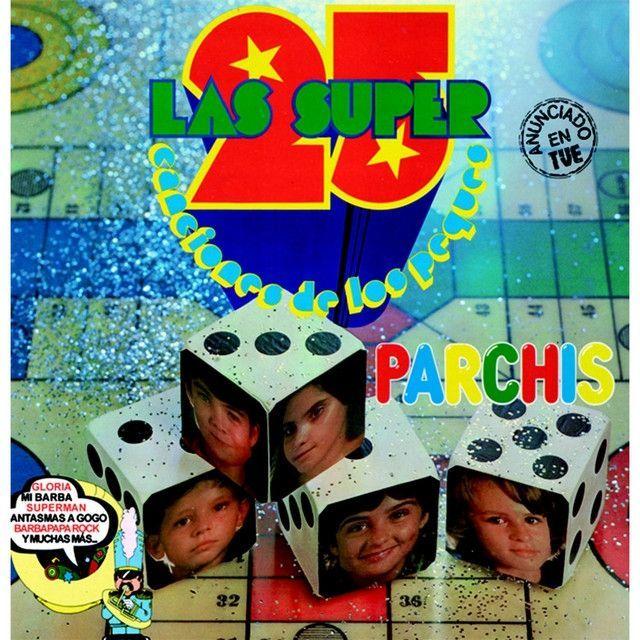 Portada de Álbum "Las Super 25 Canciones De Los Peques", de Parchís