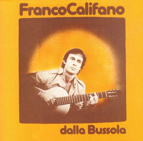 Portada de Álbum "Franco Califano Dalla Bussola", de Franco Califano