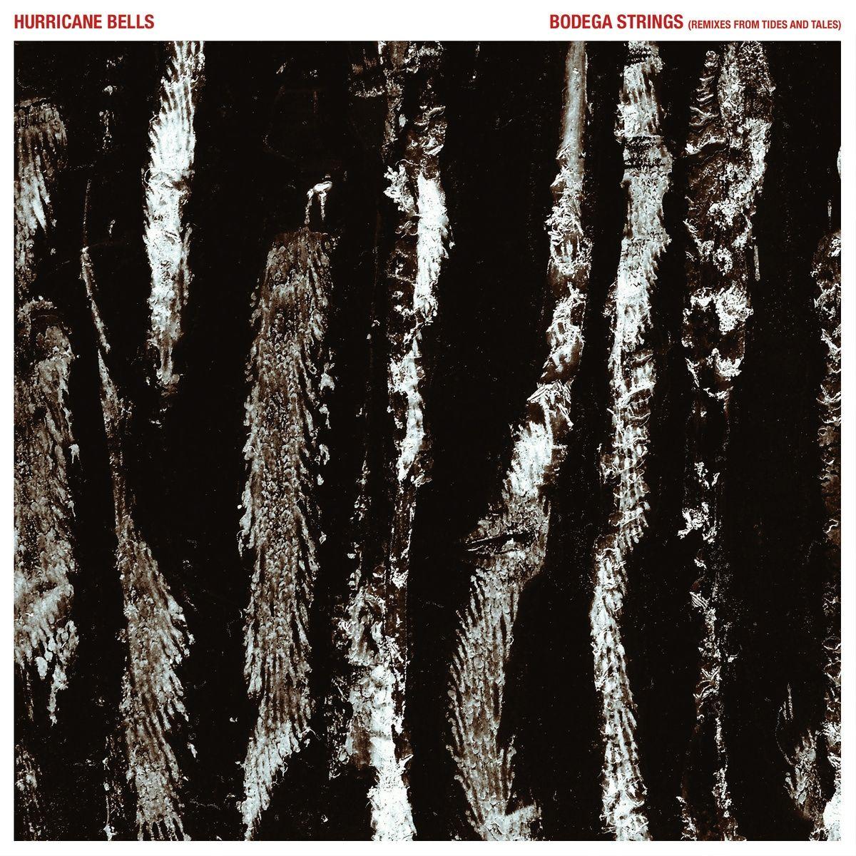 Portada de Álbum "Bodega Strings (Remixes From Tides And Tales) ", de Hurricane Bells