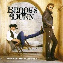 Portada de Álbum "Waitin' On Sundown", de Brooks & Dunn