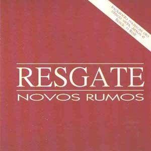 Album cover of "Novos Rumos" by Resgate