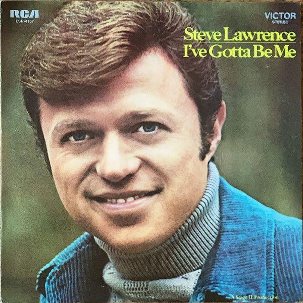 Capa do Álbum "I've Gotta Be Me", de Steve Lawrence