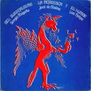 Portada de Álbum "Del Surrealismo, la Picaresca, y el Humor (LP)", de José de Molina