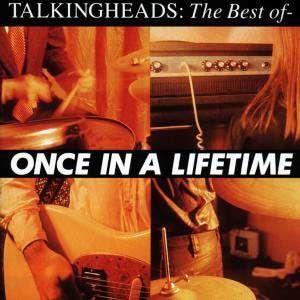 Capa do Álbum "Once in a Lifetime: the Best of", de Talking Heads