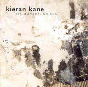 Portada de Álbum "Six Months, No Sun", de Kieran Kane