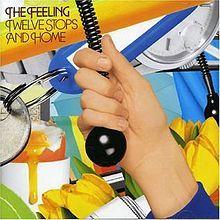 Capa do Álbum "Twelve Stops and Home", de The Feeling