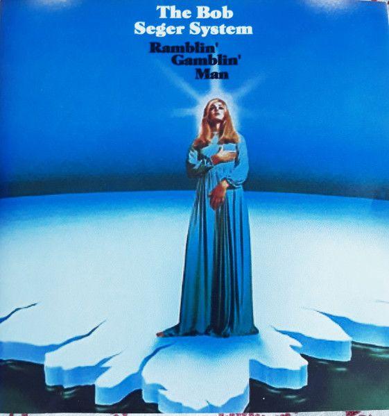 Portada de Álbum "Ramblin' Gamblin' Man", de The Bob Seger System