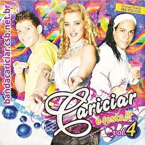 Capa do Álbum "É Festa", de Forró Cariciar