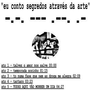 Portada de Sencillo/EP "Eu Conto Segredos Através da Arte", de COPA (BR)