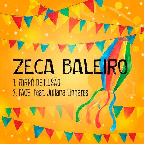 Portada del álbum "Forró de Ilusão / Face", de Zeca Baleiro