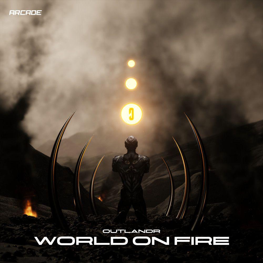 Portada de Sencillo/EP "World On Fire", de Outlandr