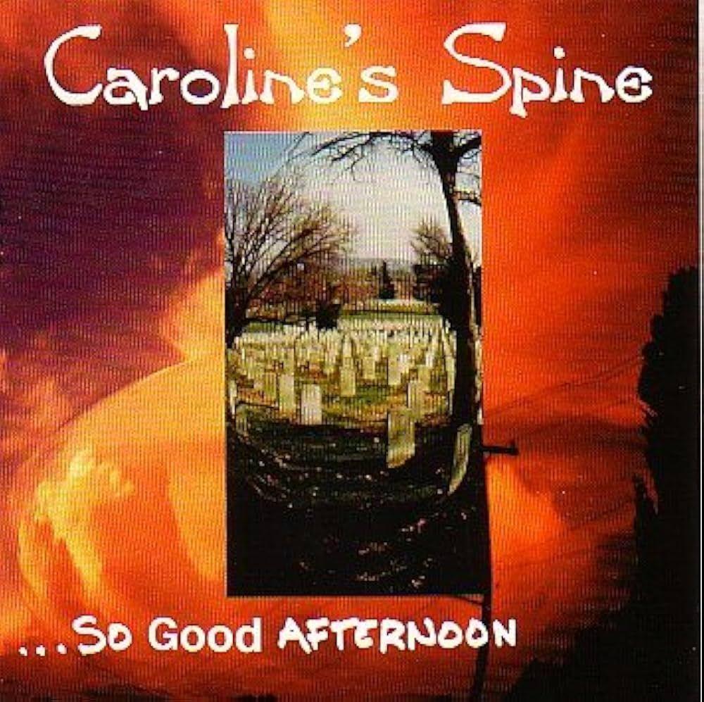 Single/EP cover of "So Good Afternoon" by Caroline's Spine