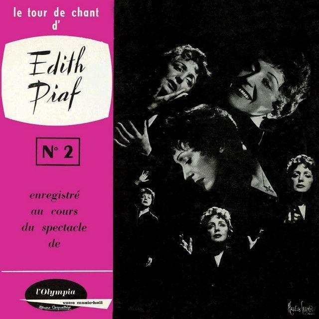 Capa do Álbum " Le Tour De Chant D'Edith Piaf No. 2: Live À L'Olympia", de Édith Piaf