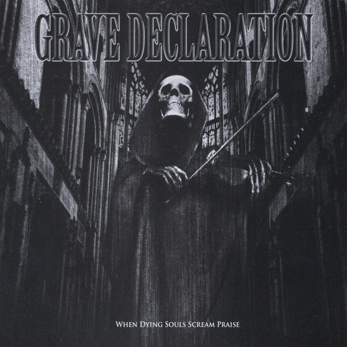 Portada de Álbum "When Dying Souls Scream Praise", de Grave Declaration