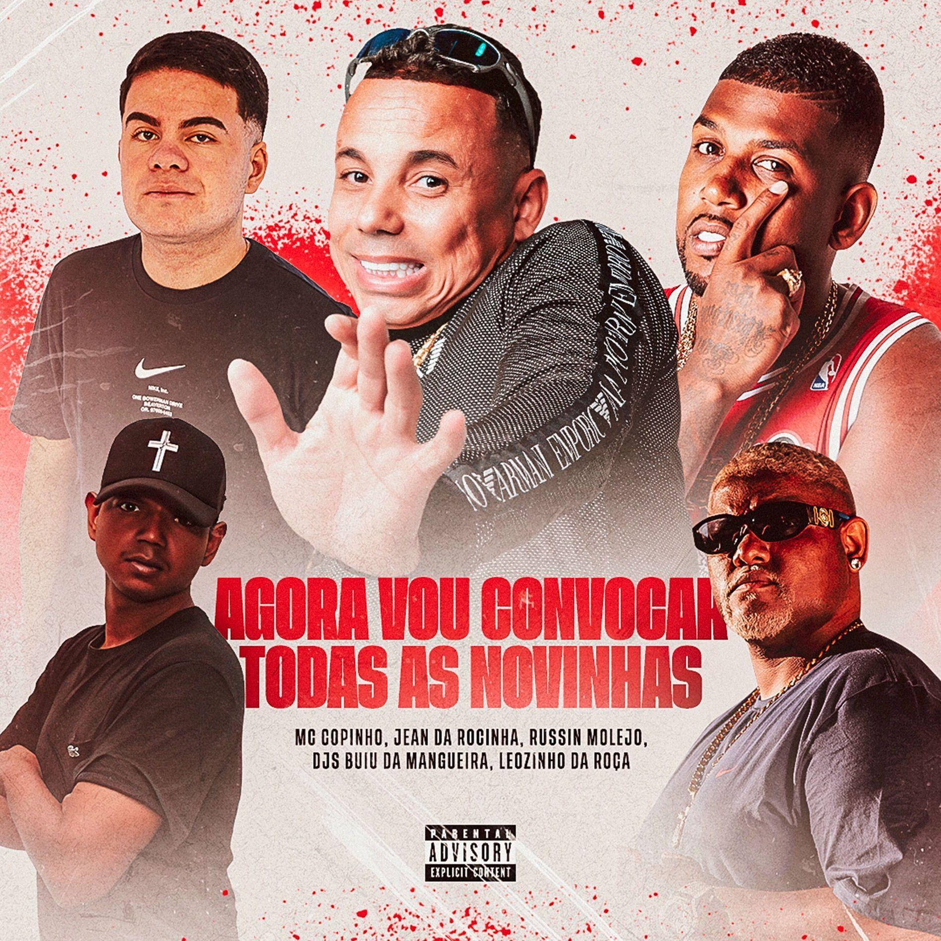 Portada de Sencillo/EP "Agora Vou Convocar Todas as Novinhas (part. MC Copinho, Jean da Rocinha, Russin Oficial e DJ Leozinho da ROÇA)", de DJ Buiu da Mangueira