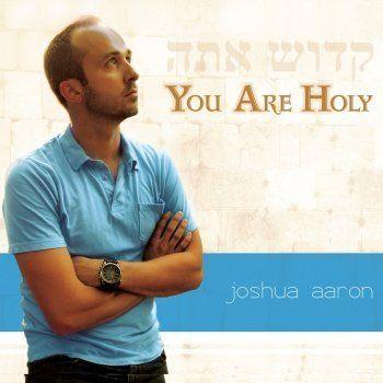 Portada de Álbum "You Are Holy", de Joshua Aaron
