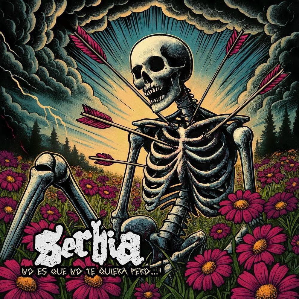 Portada de Álbum "No Es Que No Te Quiera Pero...", de Serbia