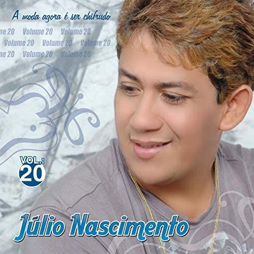 Portada de Álbum "A Moda Agora é Ser Chifrudo", de Júlio Nascimento