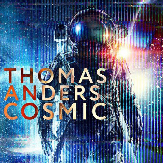 Album cover of "Cosmic" by Thomas Anders