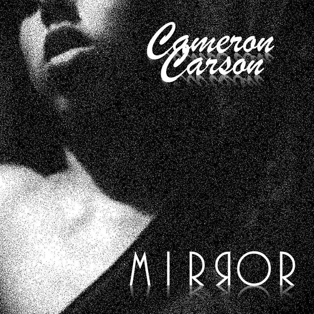 Portada del álbum "Mirror (The Album)", de Cameron Carson