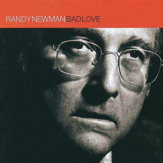 Capa do Álbum "Bad Love", de Randy Newman