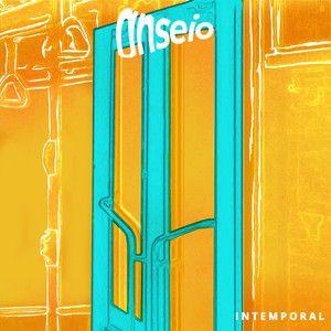 Capa do Single/EP "Anseio", de Intemporal