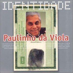 Portada del álbum "Série Identidade: Paulinho da Viola", de Paulinho da Viola